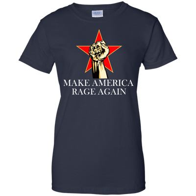 Make America Rage Again Shirt/Hoodies/Tanks