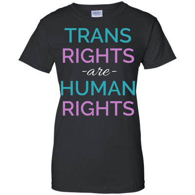Trans Rights Are Human Rights shirt, hoodie