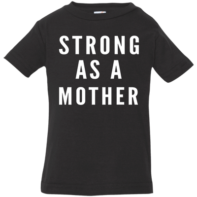 Strong As A Mother Shirt For Kids