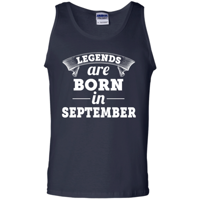 Legends are born in September Shirt, Hoodie, Tank