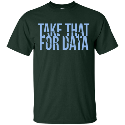 Take That For Data shirt David Fizdale