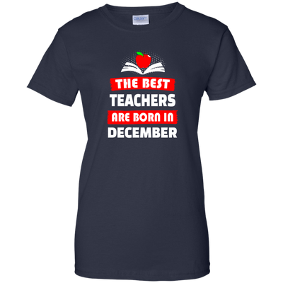 The best teachers are born in December shirt, tank, hoodie