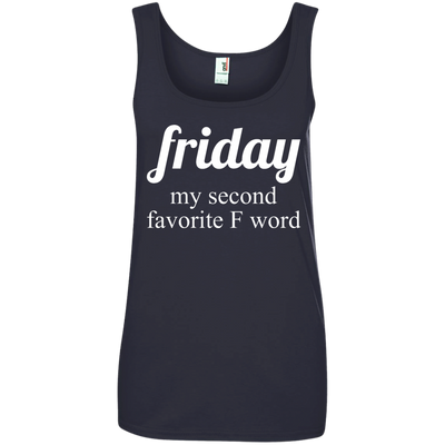 Friday my second favorite f word t-shirt, racerback, tank