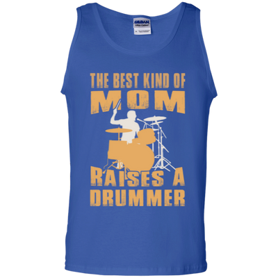 The best Mom raises a drummer shirt/Tank top