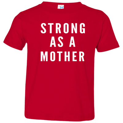 Strong As A Mother Shirt For Kids