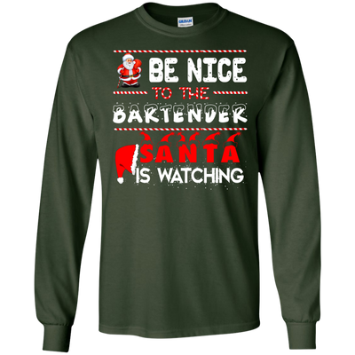 Be Nice to the Bartender Santa is Watching Shirt, Hoodie, Tank - ifrogtees