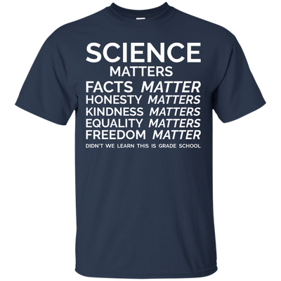 Science Matters shirt, sweater, hoodie