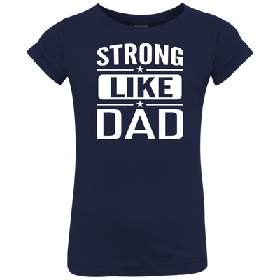 Strong Like Dad T-Shirt For Youths, Kids