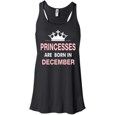 Princesses Are Born in December Shirt, Hoodie, Tank