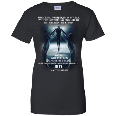 The devil whispered in my ear woman born in July shirt, tank
