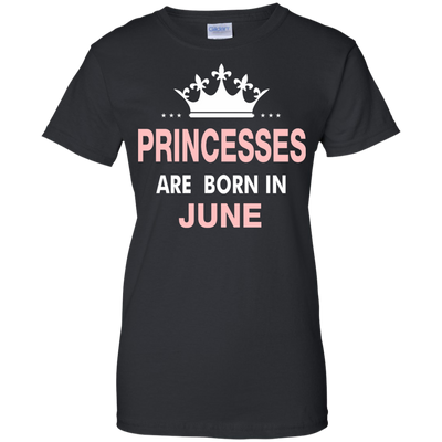 Princesses Are Born in June Shirt, Hoodie, Tank