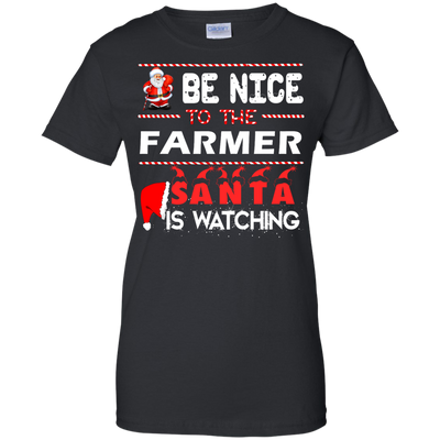 Be nice to the farmer Santa is watching sweater, shirt