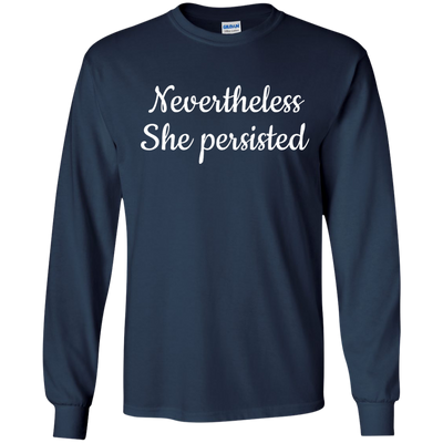 Nevertheless, She Persisted t-shirt, hoodie, tank