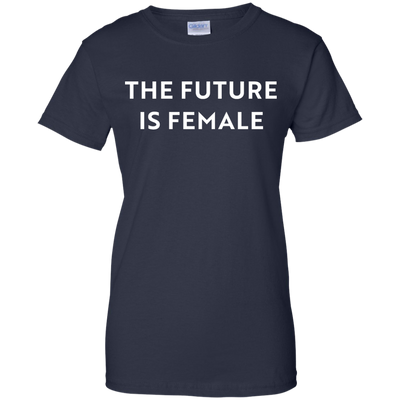 The Future is Female shirt, sweatshirt, racerback tank