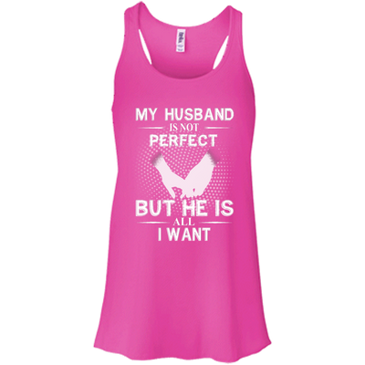 My Husband Is Not Perfect But He Is All I Want shirt, tank, sweater
