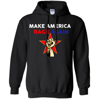 Make America Rage Again Shirts/Hoodies - ifrogtees