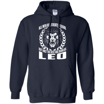 Only the best are born as Leo shirts - Zodiac Tees