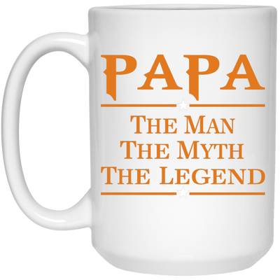 Papa The Man The Myth The Legend mug
