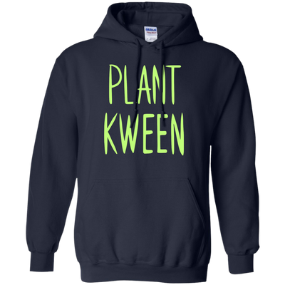 Plant Kween Shirt, Hoodie, Tank