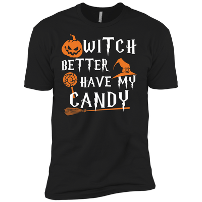 Witch Better Have My Candy Shirt, Hoodie, Tank