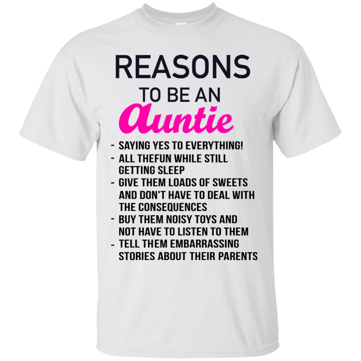 Reasons to be an Auntie shirt, tank, hoodie