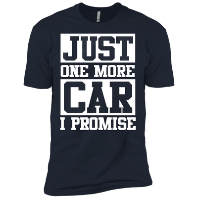 Just one more car i promise t shirt