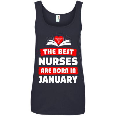 The best Nurses are born in January shirt, hoodie, tank