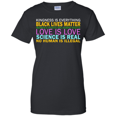 Kindness Is Everything Black Lives Love Shirt, Hoodie, Tank
