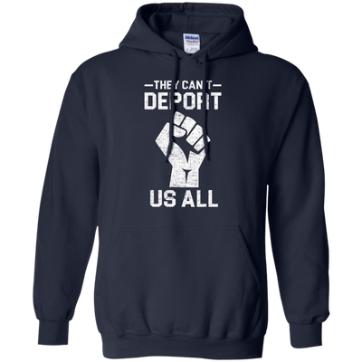Nobannowall They Cant Deport Us All Shirt, Hoodie, Tank