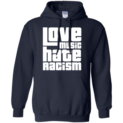 Love Music Hate Racism t-shirt, sweatshirt, racerback