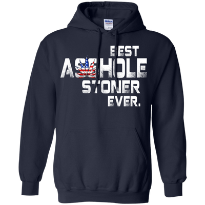 Best Asshole Stoner Ever shirt, tank top