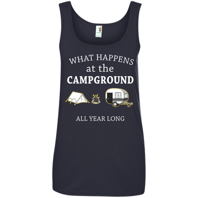 What happens at the Campground all year long shirt, tank, hoodie
