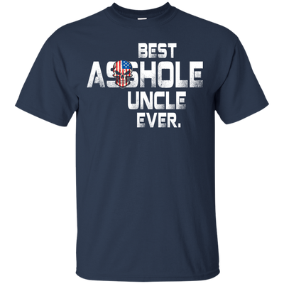 Best asshole Uncle ever shirt, hoodie, tank