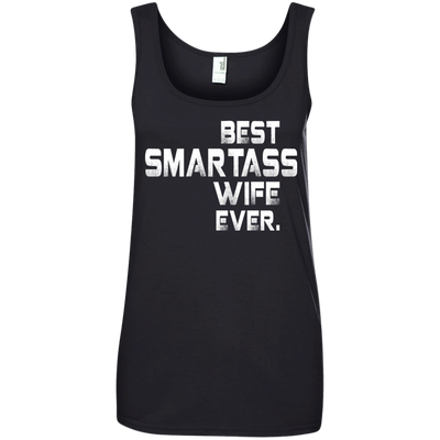 Best smartass wife ever shirt, tank, sweater