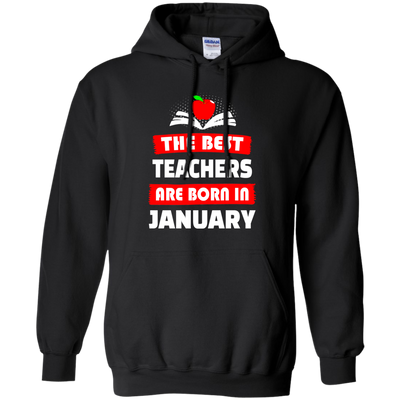 The best teachers are born in January shirt, tank, hoodie