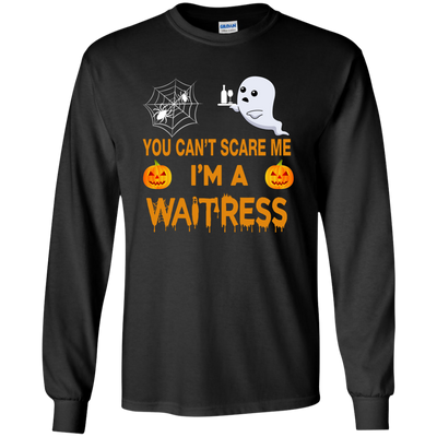 You Can't Scare Me i'm a Waitress Tee/Hoodie/Tank