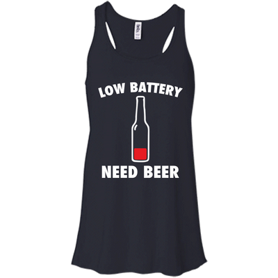 Low battery need beer shirt, tank, hoodie
