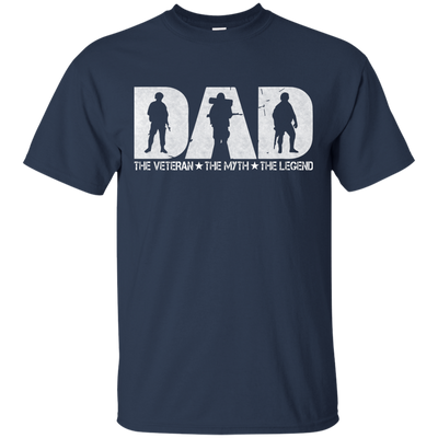 Veteran DAD: The Veteran The Myth The Legend shirt
