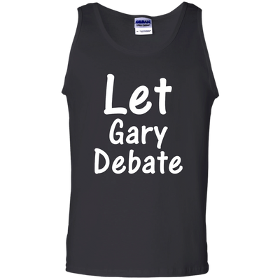 Let Gary Debate Shirt, Hoodie, Tank