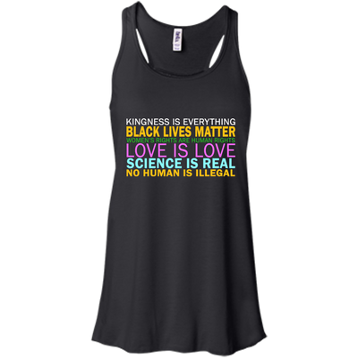 Kindness Is Everything Black Lives Love Shirt, Hoodie, Tank