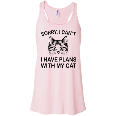 Sorry I Can't I Have Plans With My Cat Shirt, Hoodie, Tank