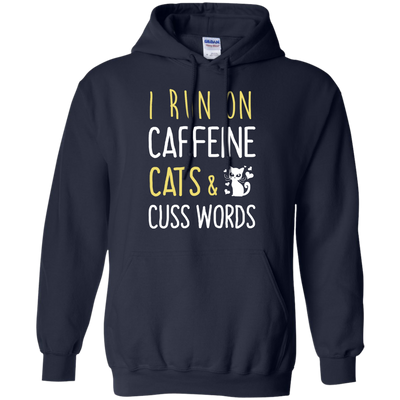 I Run On Caffeine Cats & Cuss Words Tee/Hoodie/Tank