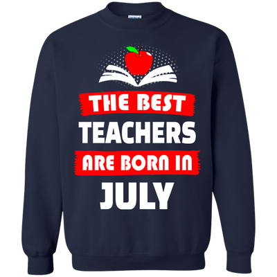 The best teachers are born in July shirt, tank, hoodie
