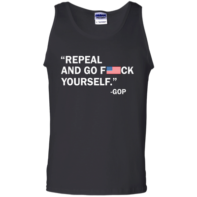 Repeal and go f yourself shirt, sweater, tank