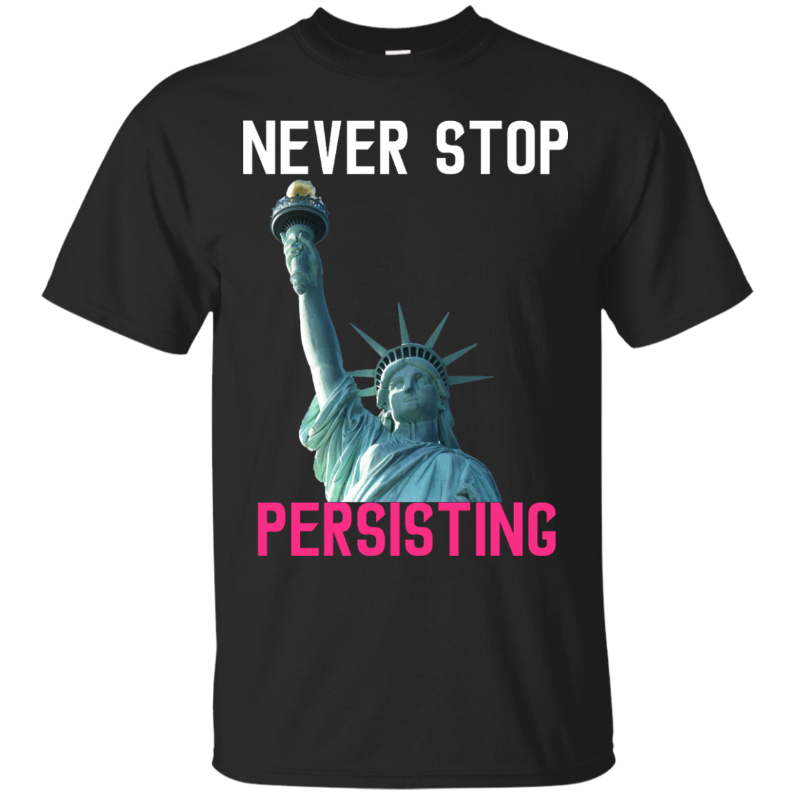Never Stop Persisting Shirt, Hoodie, Tank: She Persisted