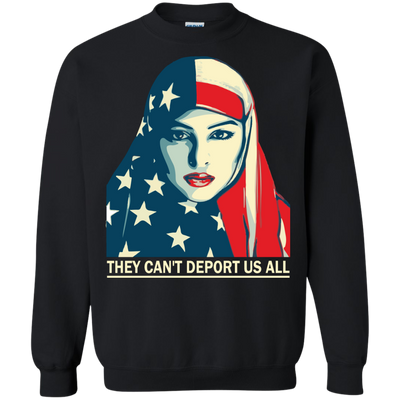 They Can't Deport US All T-shirt, Hoodie, Tank