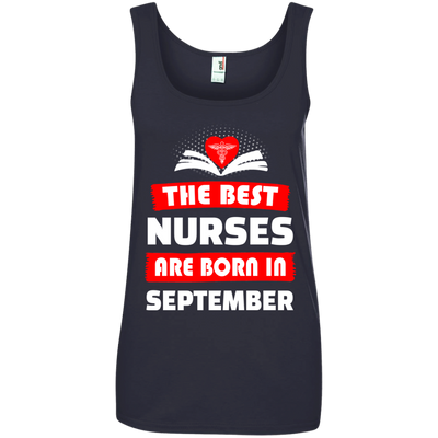 The best Nurses are born in September shirt, hoodie, tank