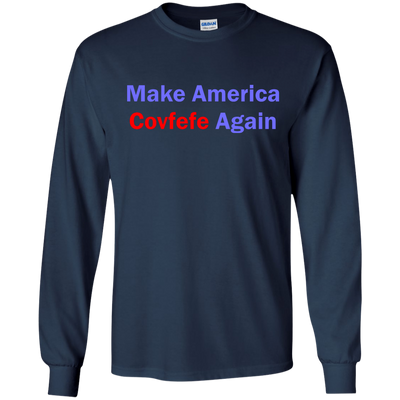 Make America Covfefe Again shirt, sweater, tank