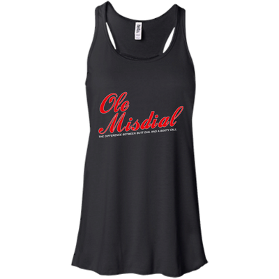 Ole Misdial Tee Shirt, Tank, Sweatshirt
