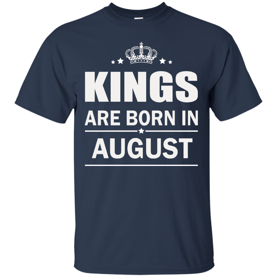 Kings are born in August Shirt, Hoodie, Tank